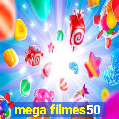 mega filmes50